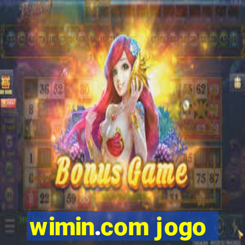 wimin.com jogo